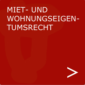Miet- und Wohneigentrumsrecht